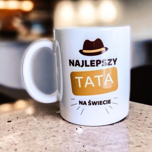 Kubek z nadrukiem dla Taty Najlepszy Tata na świecie