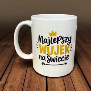 kubek najlepszy wujek na świecie, kubek dla wujka, kubek z napisem najlepszy wujek, prezent dla wujka z nadrukiem, ceramiczny kubek dla wujka, kubek na dzień wujka, kubek z koroną dla wujka